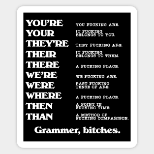 Grammar, Bitches ))(( Correct F*cking Contractions Sticker